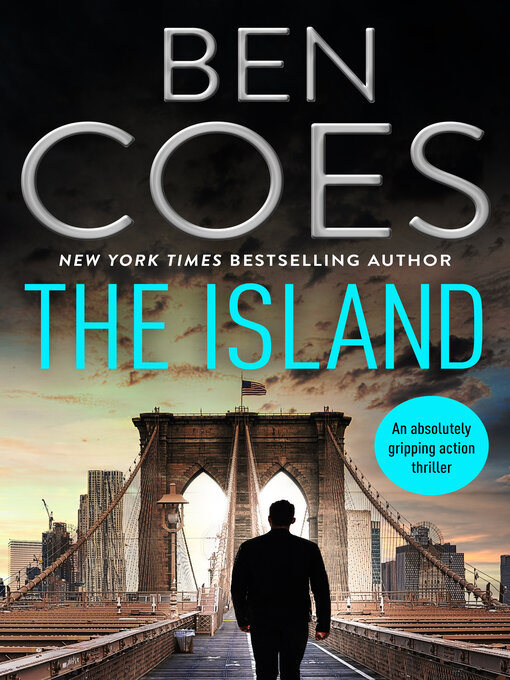 Title details for The Island by Ben Coes - Available